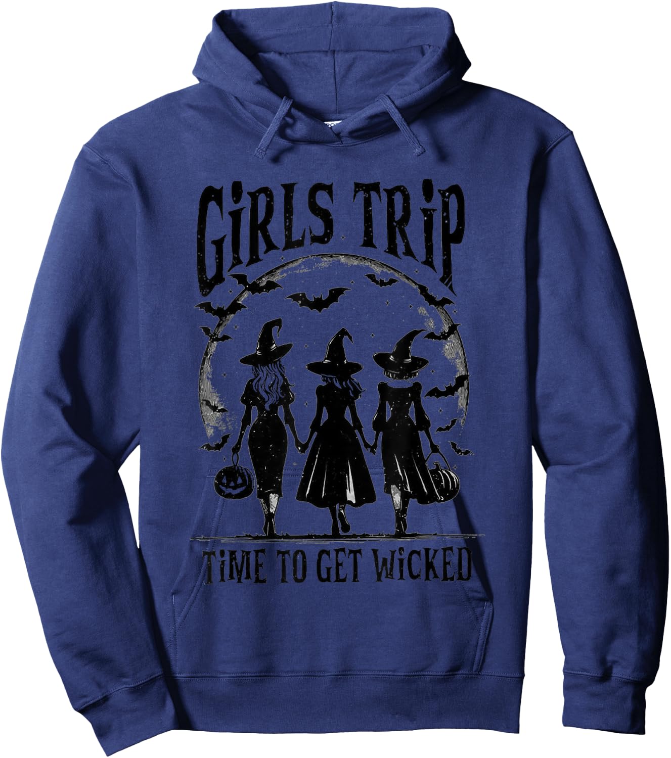 Girls Trip Time To Get Wicked - Witch Halloween Hoodie - Hoodie | Navy