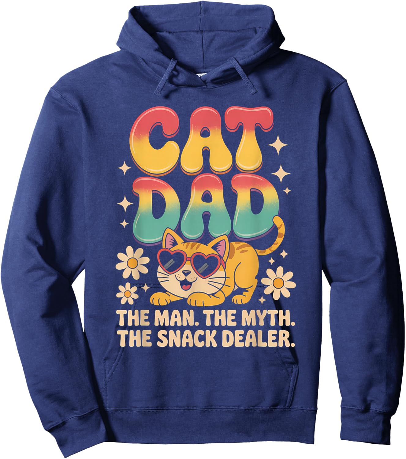 Cat Dad The Man Myth Snack Dealer Shirt Funny Fathers Day Hoodie - Hoodie | Navy