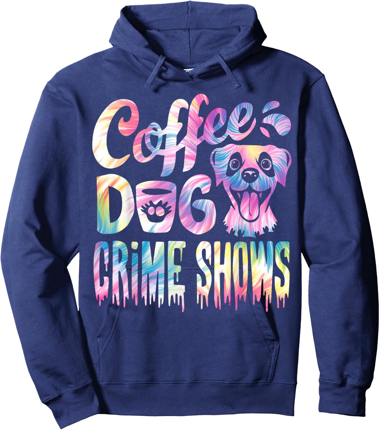 Coffee Dogs Crime Shows Funny Coffee Dog Lovers Tie Dye Hoodie - Hoodie | Navy