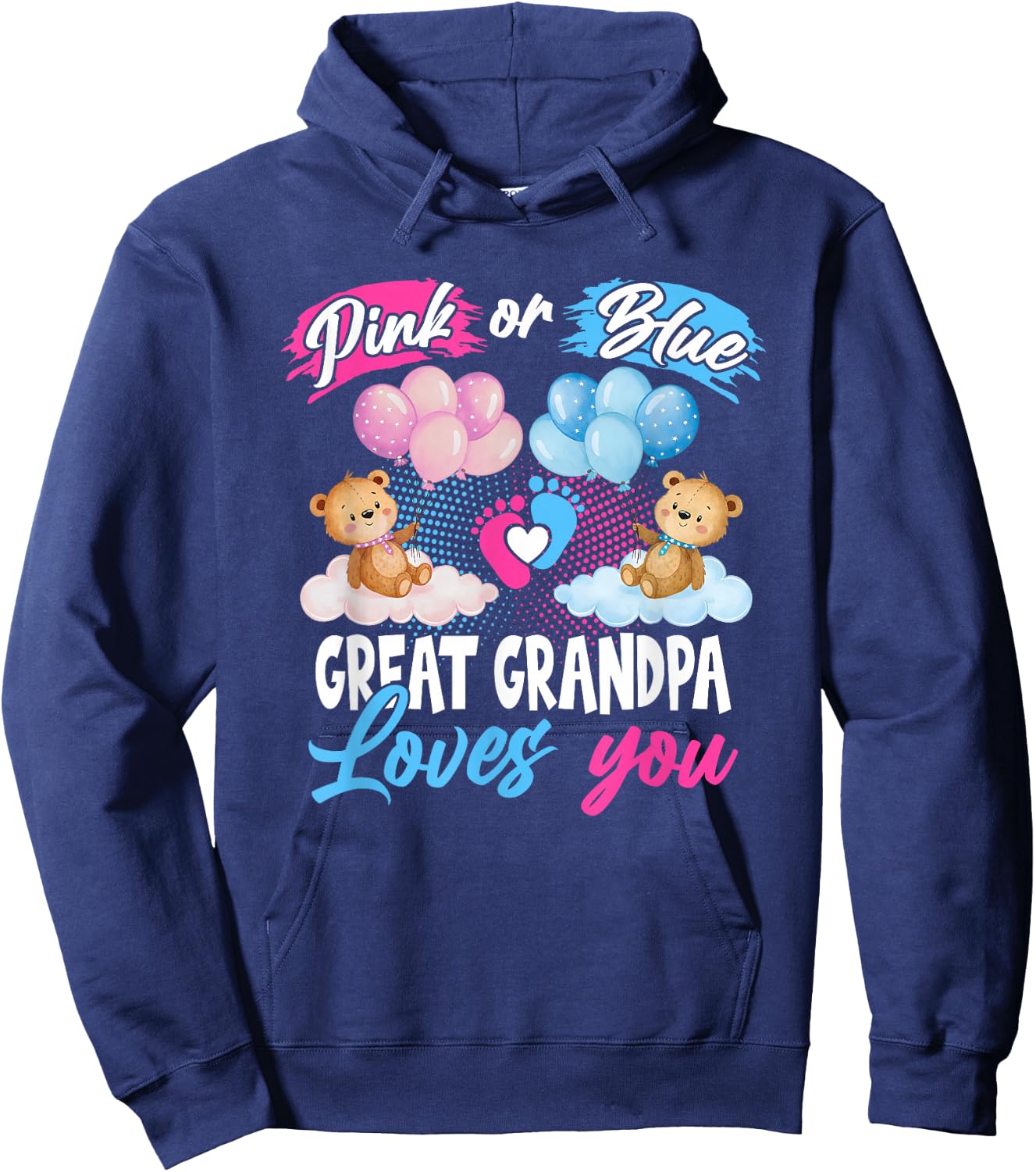 Bears Pink Or Blue Great Grandpa Loves You Gender Reveal Hoodie - Hoodie | Navy