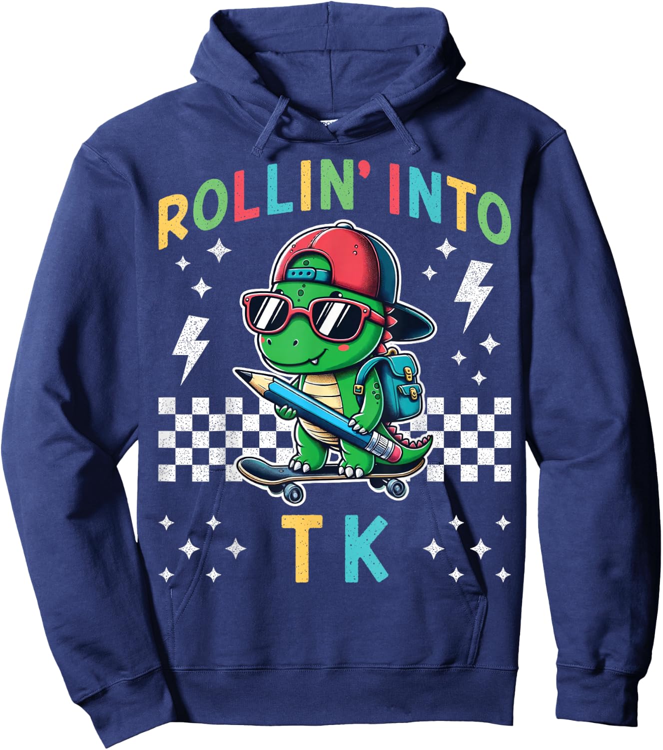 Rollin Into TK Dinosaur First Day of TK Kid I’m Ready for TK Hoodie - Hoodie | Navy