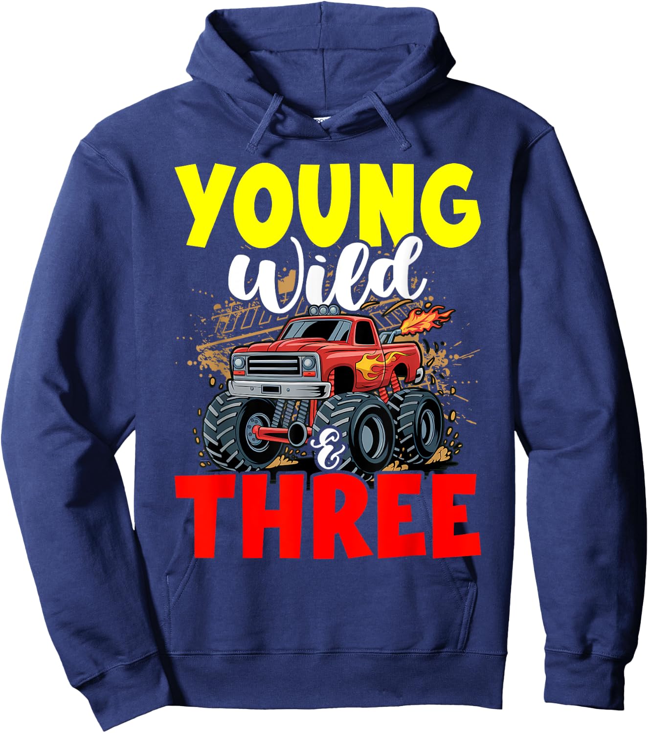 Kids Young Wild Three 3rd Birthday Boy Monster Truck 3 Years Hoodie - Hoodie | Navy