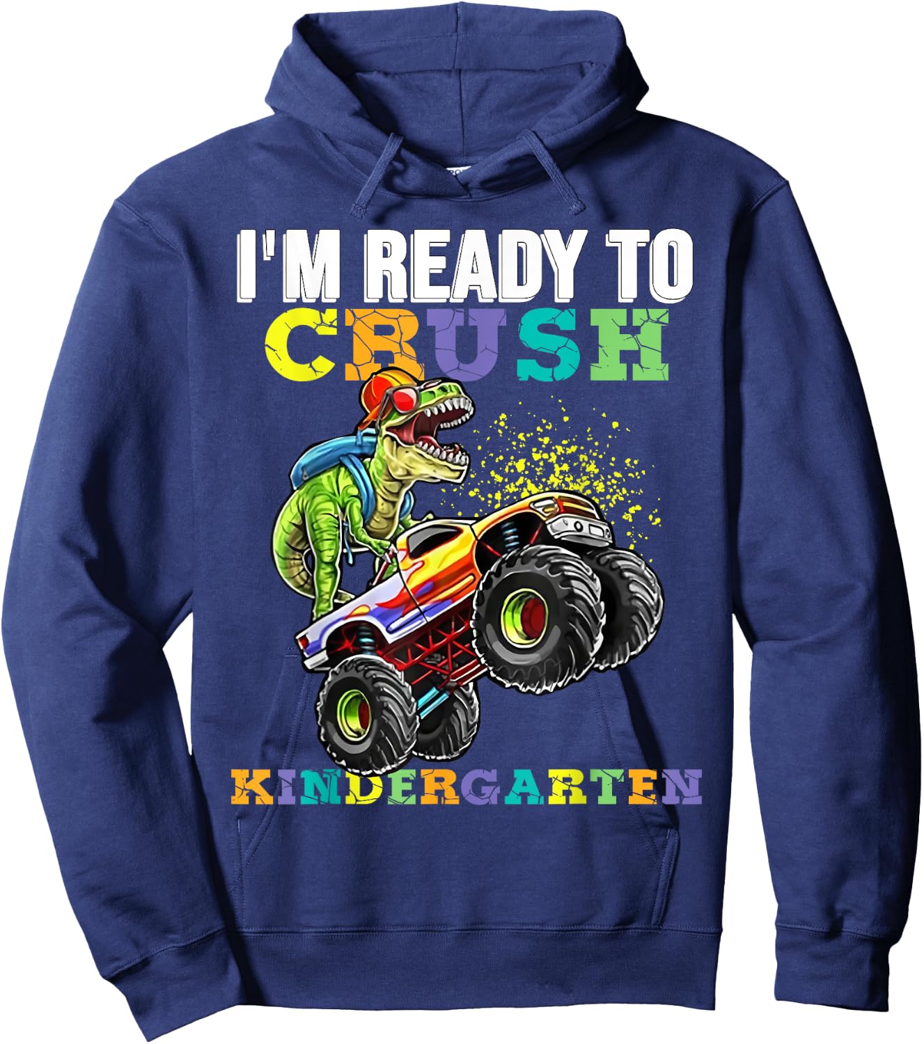 Back To School I'm Ready To Crush Kindergarten Boy Dinosaur Hoodie - Hoodie | Navy