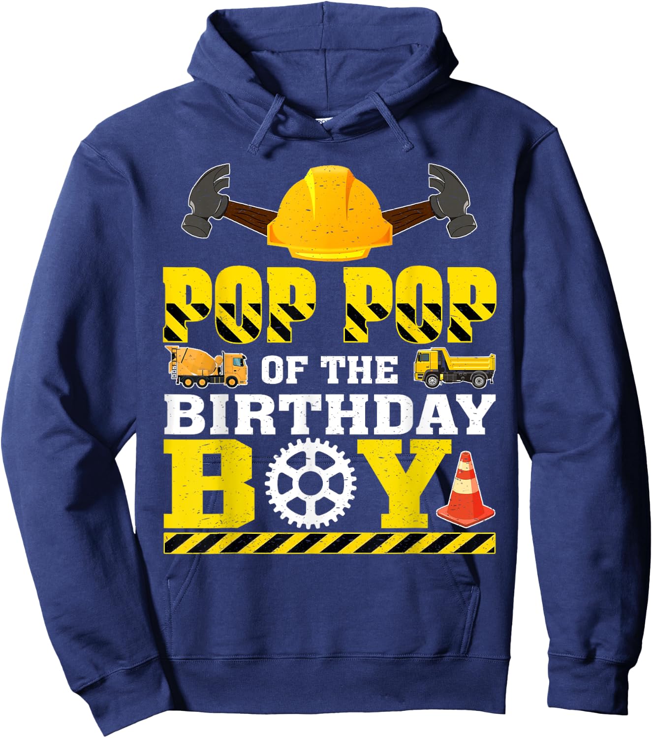 Pop Pop Of The Birthday Boy Construction Worker Birthday Hoodie - Hoodie | Navy