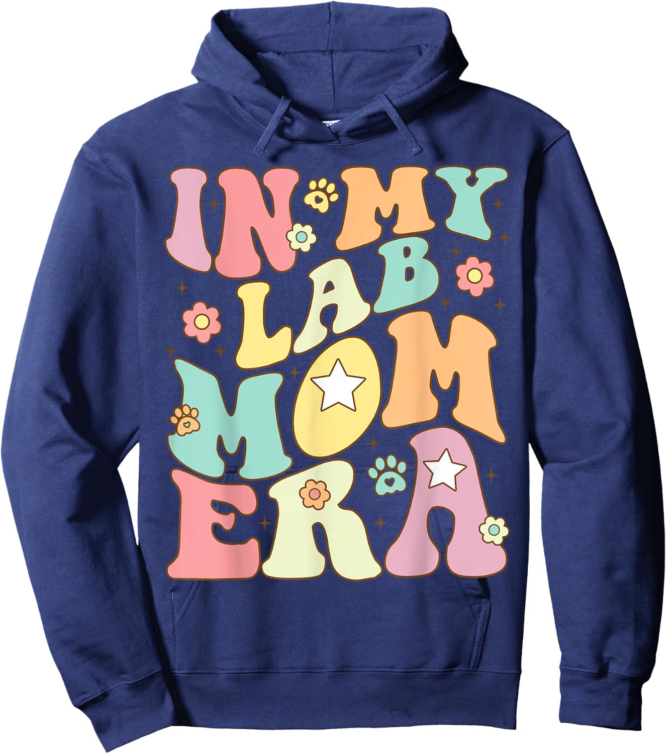 In My Lab Mom Era Puppy Dog Mama Groovy Retro Girls Women Hoodie - Hoodie | Navy