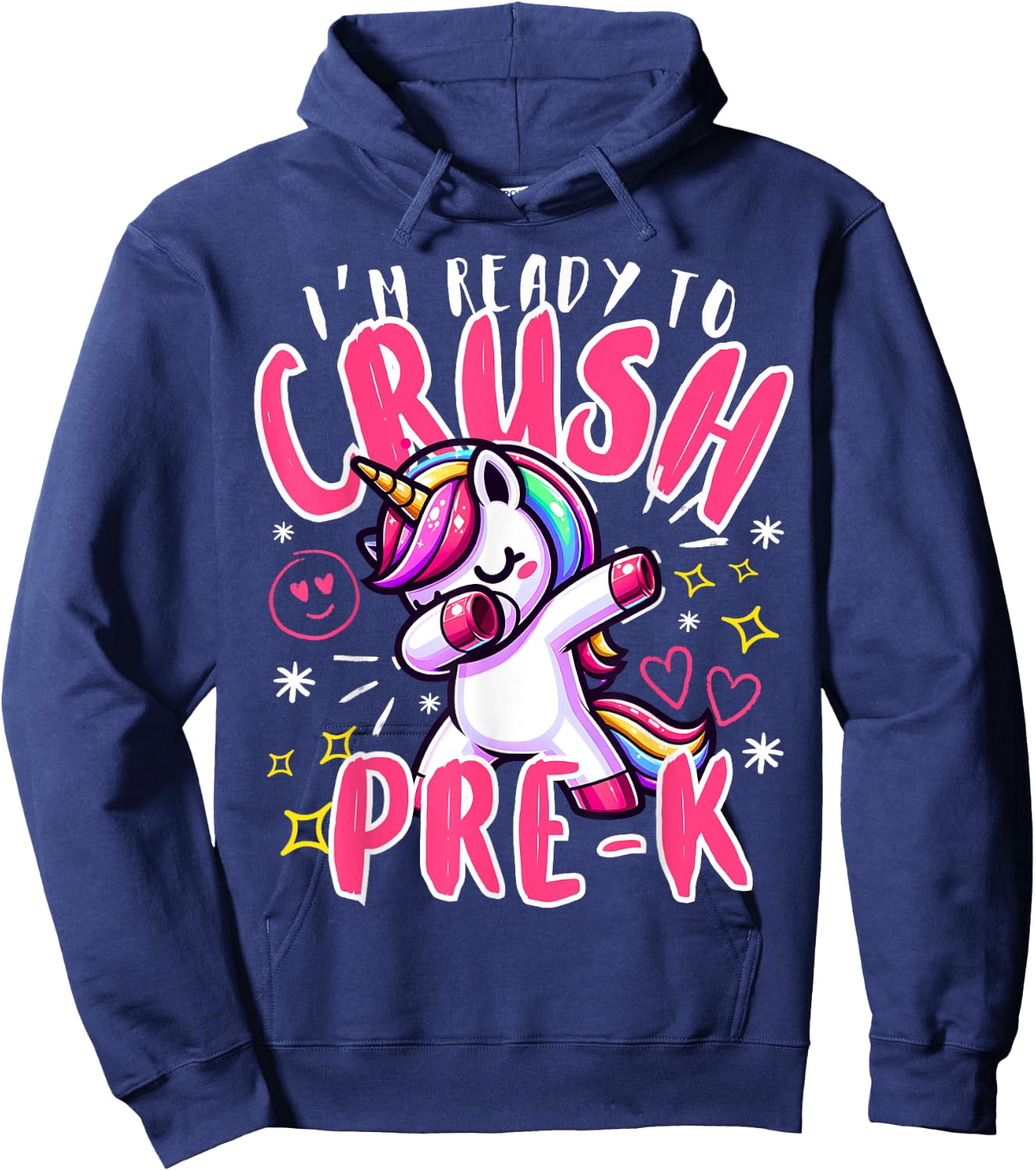 I'm Ready To Crush Pre-K Unicorn First Day of Preschool Kids Hoodie - Hoodie | Navy