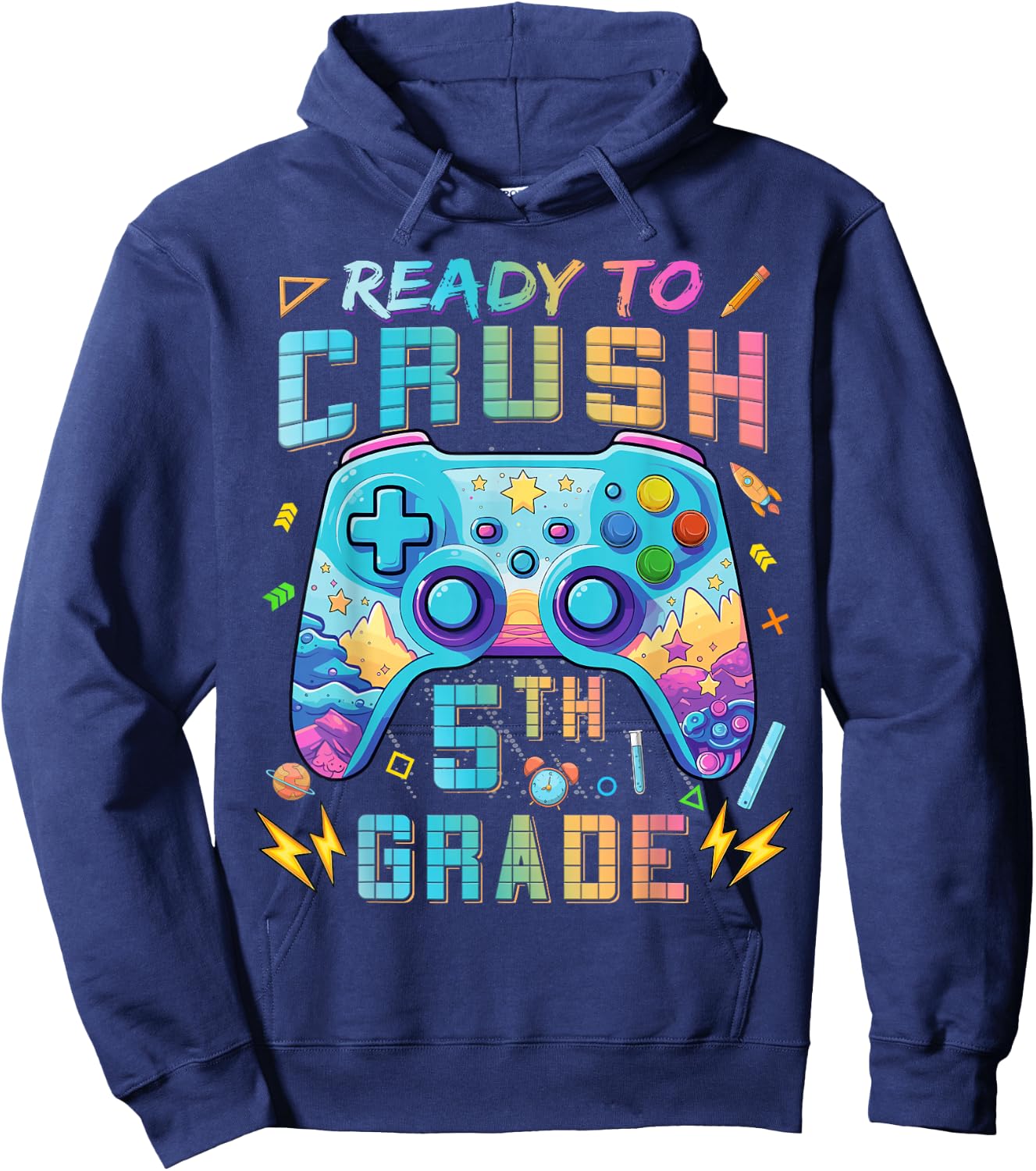 Ready To Crush 5th Grade Level Unlocked Game On 5th Grade Hoodie - Hoodie | Navy