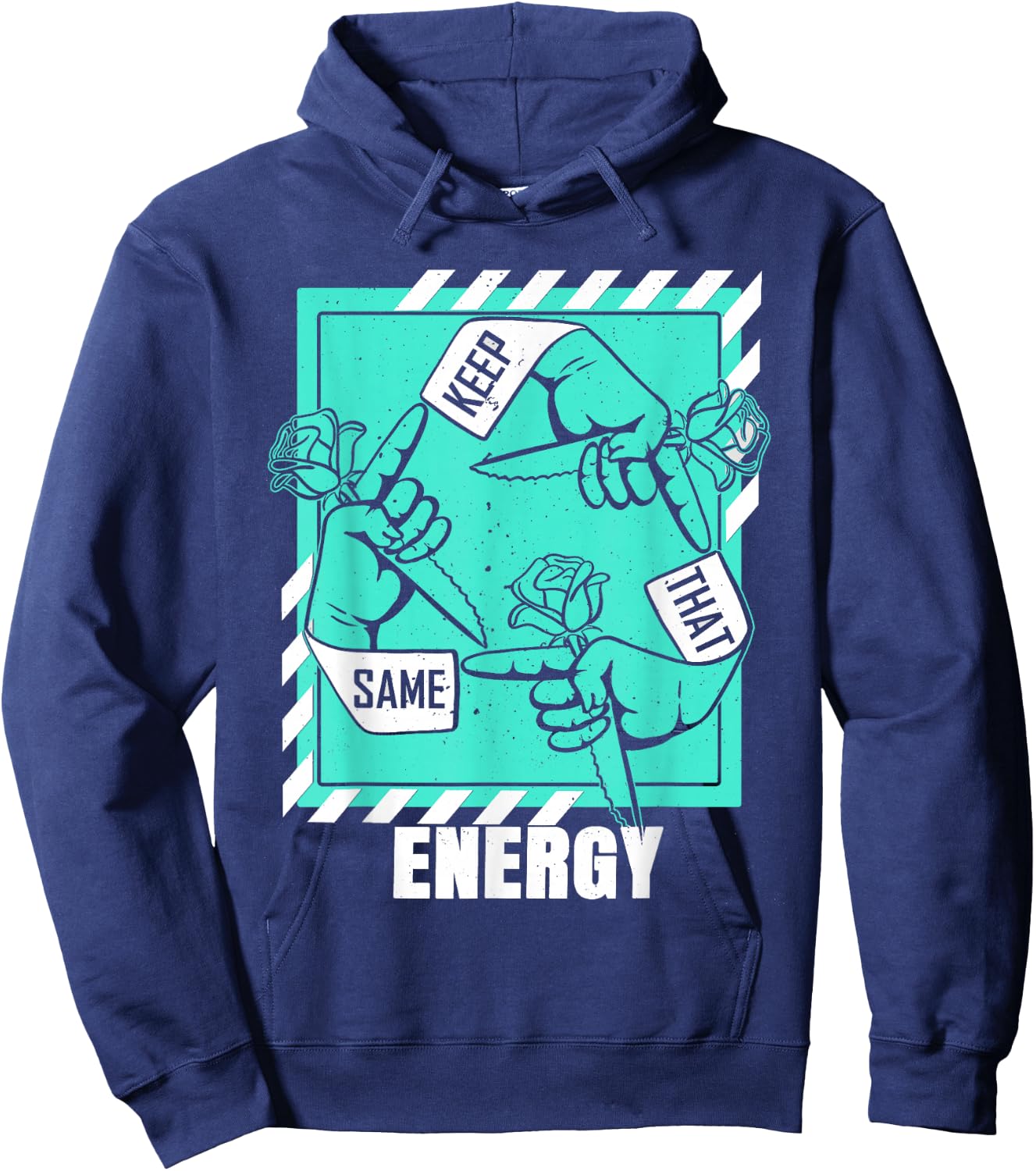 Light Teal Aqua Keep That Same Energy Aqua Graphic Hoodie - Hoodie | Navy