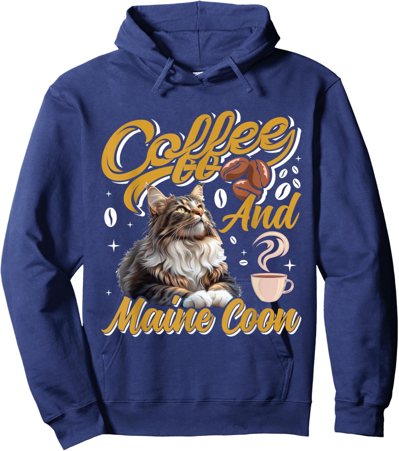 Coffee Drinker MAINE COON AND COFFEE Funny Cat Mom Men Women Hoodie - Hoodie | Navy