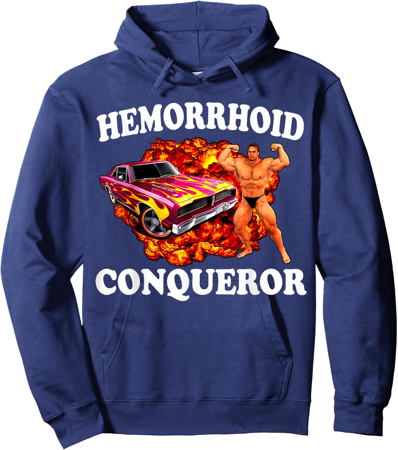funny Hemorrhoid Conqueror Quote Meme Dank Weird Joke Cool Hoodie - Hoodie | Navy