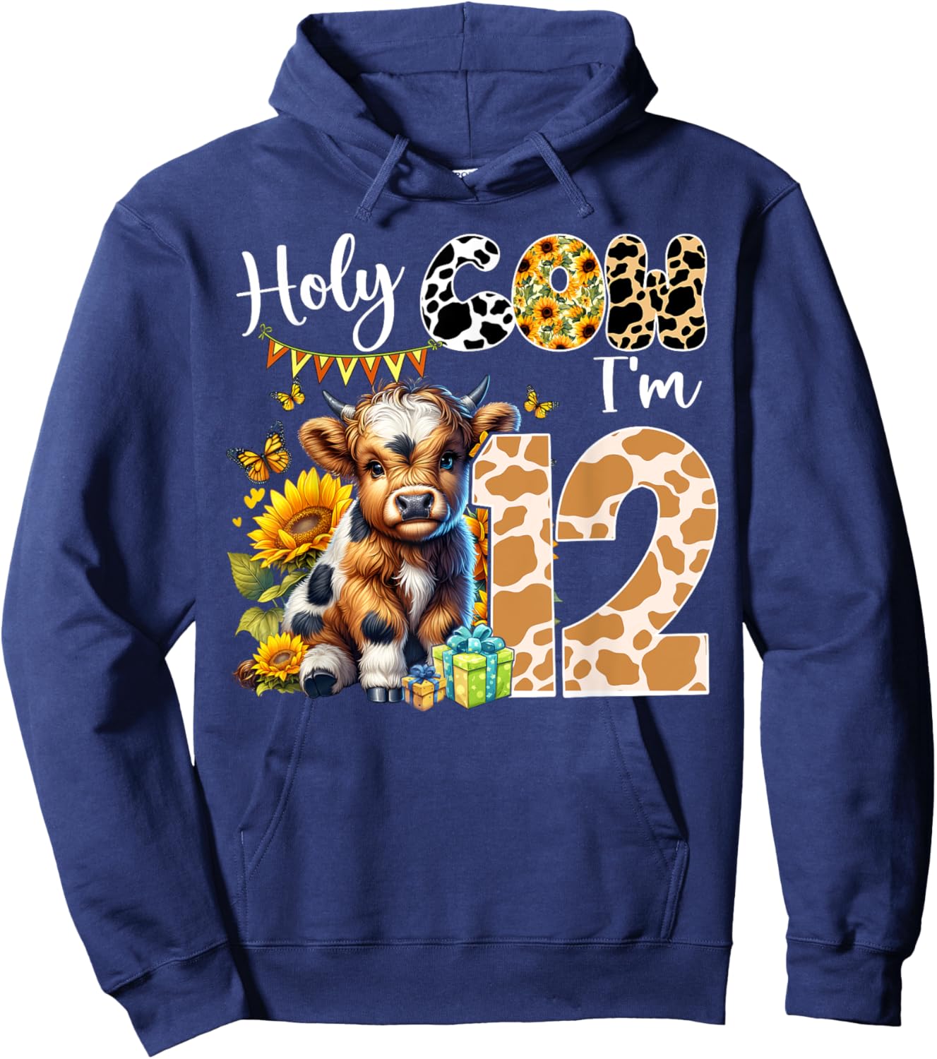 Holy Cow I’m 12 Years Old Dairy Cow Sunflowers 12th Birthday Hoodie - Hoodie | Navy