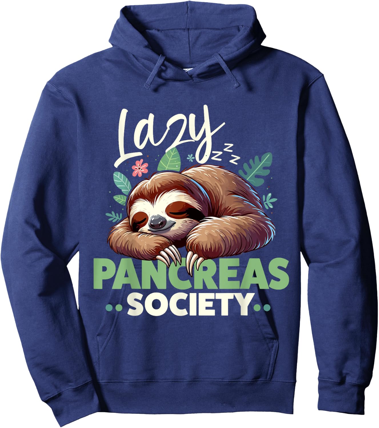 Lazy Pancreas Society Cute Sloth Diabetes Awareness Hoodie - Hoodie | Navy