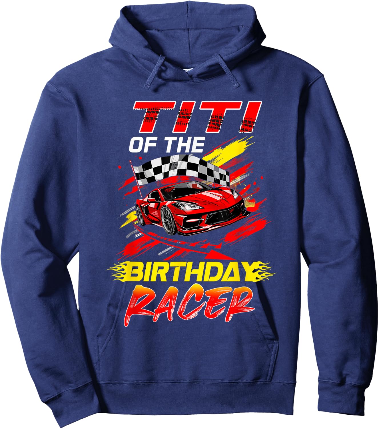 Titi Of The Birthday Racer Race Car Party Family Matching Hoodie - Hoodie | Navy