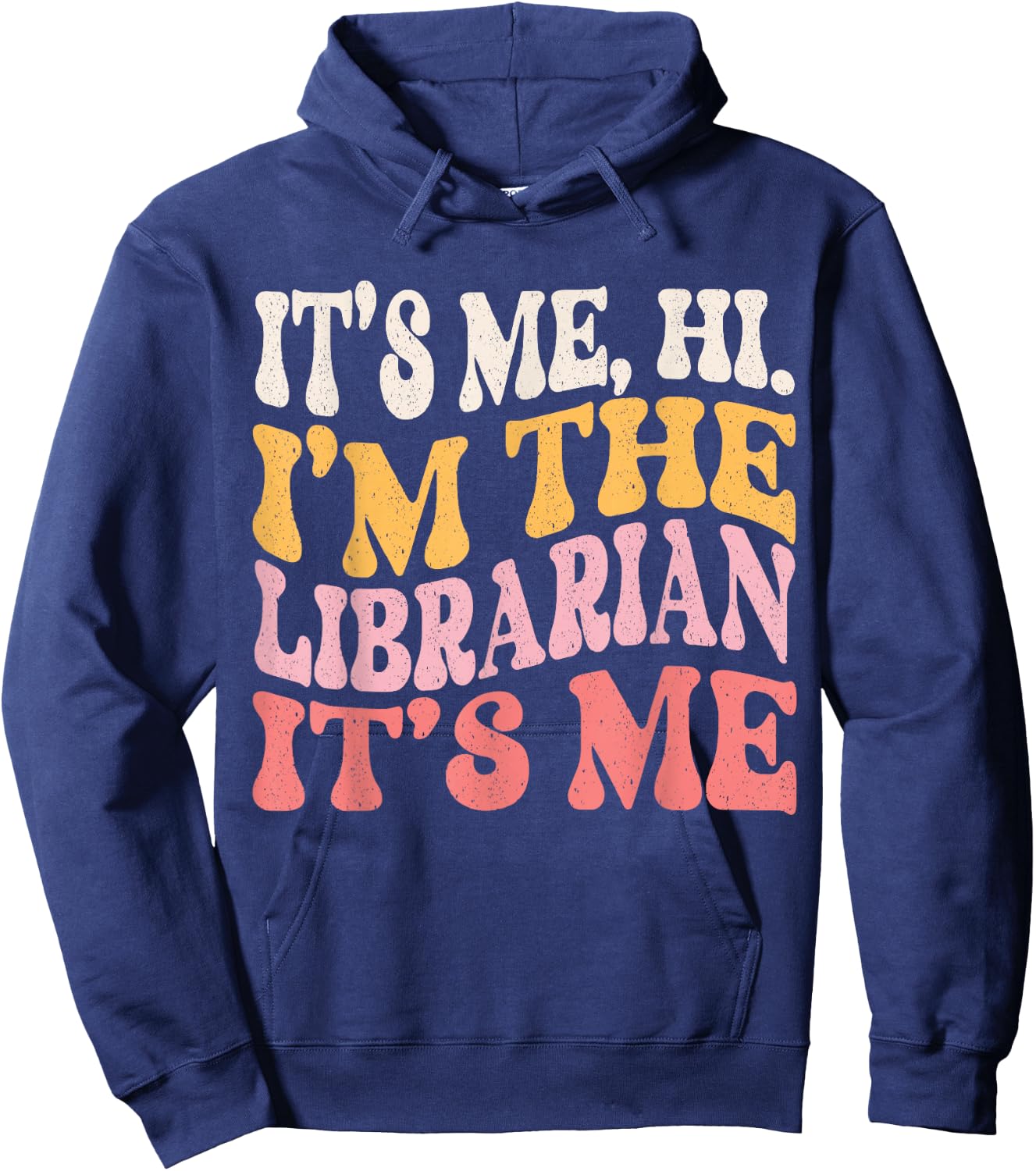 It's Me Hi I'm The Librarian Funny Book Wizard Cute Bookworm Hoodie - Hoodie | Navy
