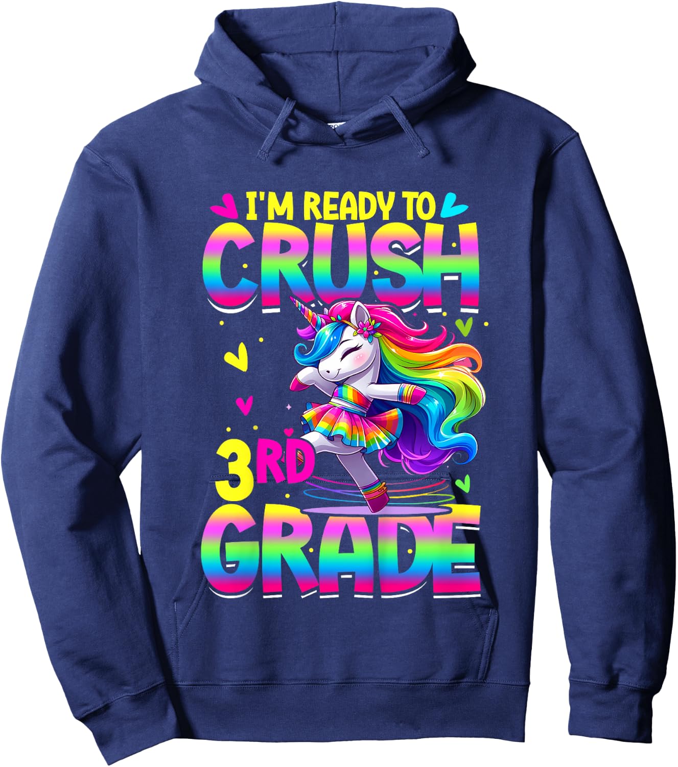 I'm Ready To Crush 3rd Grade Back To School Dancing Unicorn Hoodie - Hoodie | Navy