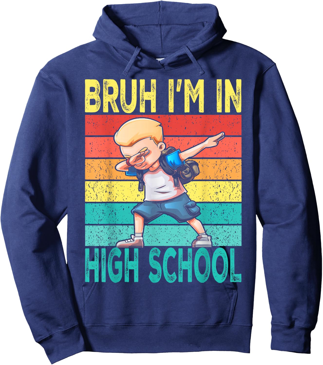 High School Dabbing Boy Bruh i'm in High School Student Hoodie - Hoodie | Navy