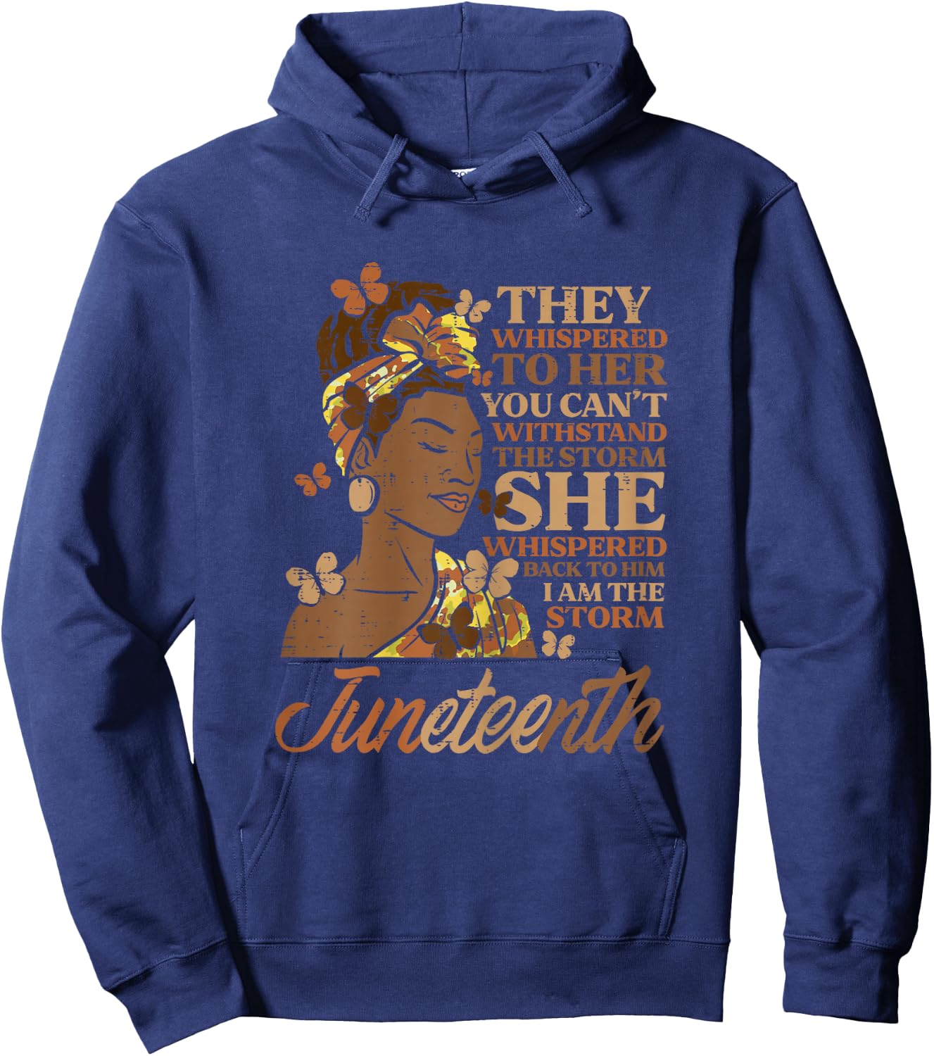 Juneteenth I Am The Storm Black Woman Women Girls Kids Youth Hoodie - Hoodie | Navy