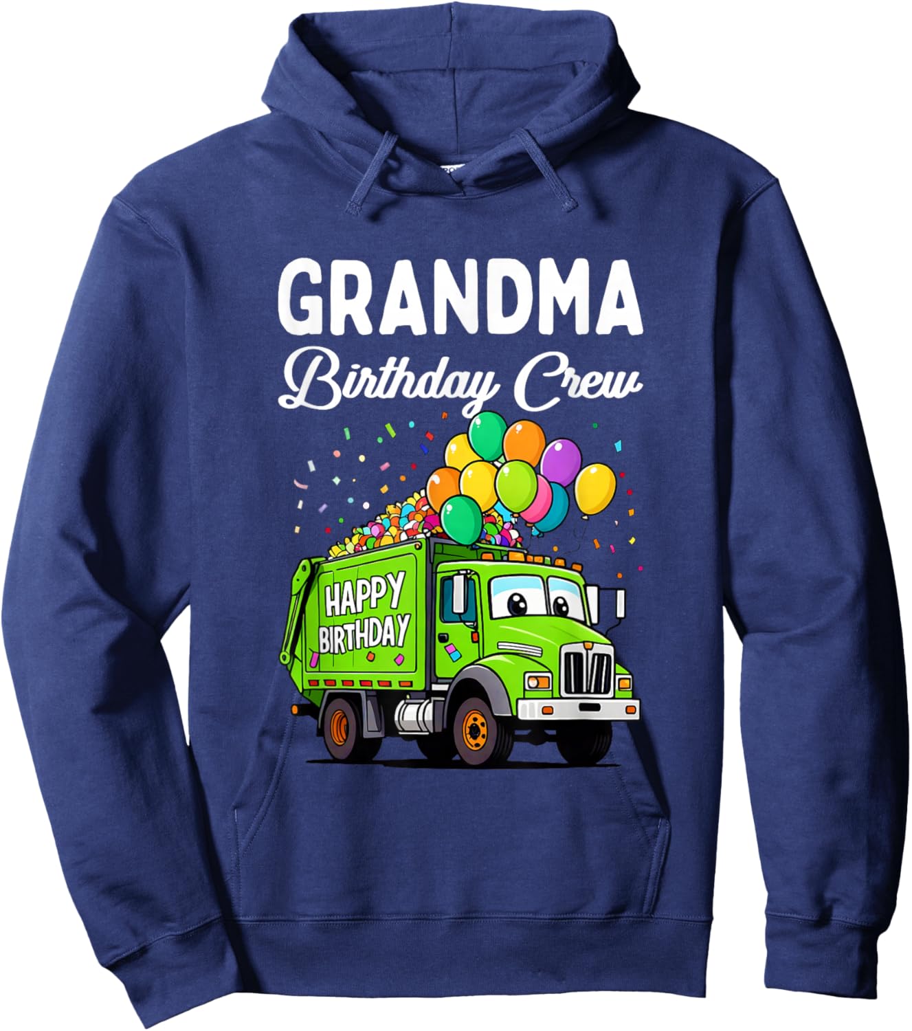 Grandma Birthday Crew Boy Garbage Truck Bday Family Matching Hoodie - Hoodie | Navy
