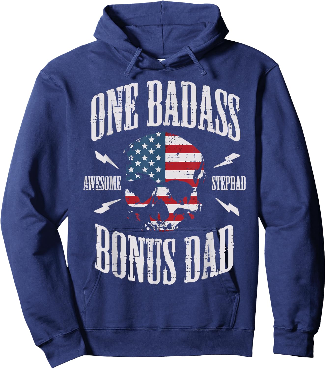 One Badass Bonus Dad US Flag Skull Stepdad Step Dad Patriot Hoodie - Hoodie | Navy