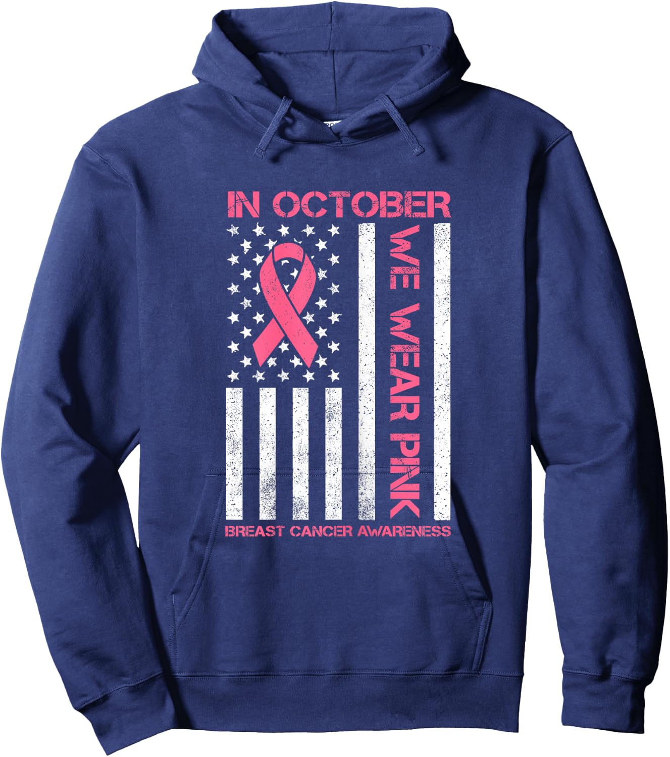 In October we Wear Pink Us Flag Breast Cancer Awareness Hoodie - Hoodie | Navy