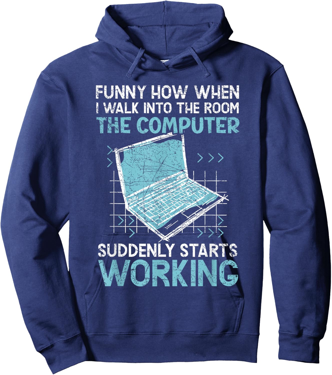 The Computer Suddenly Starts Working Information Technology Hoodie - Hoodie | Navy