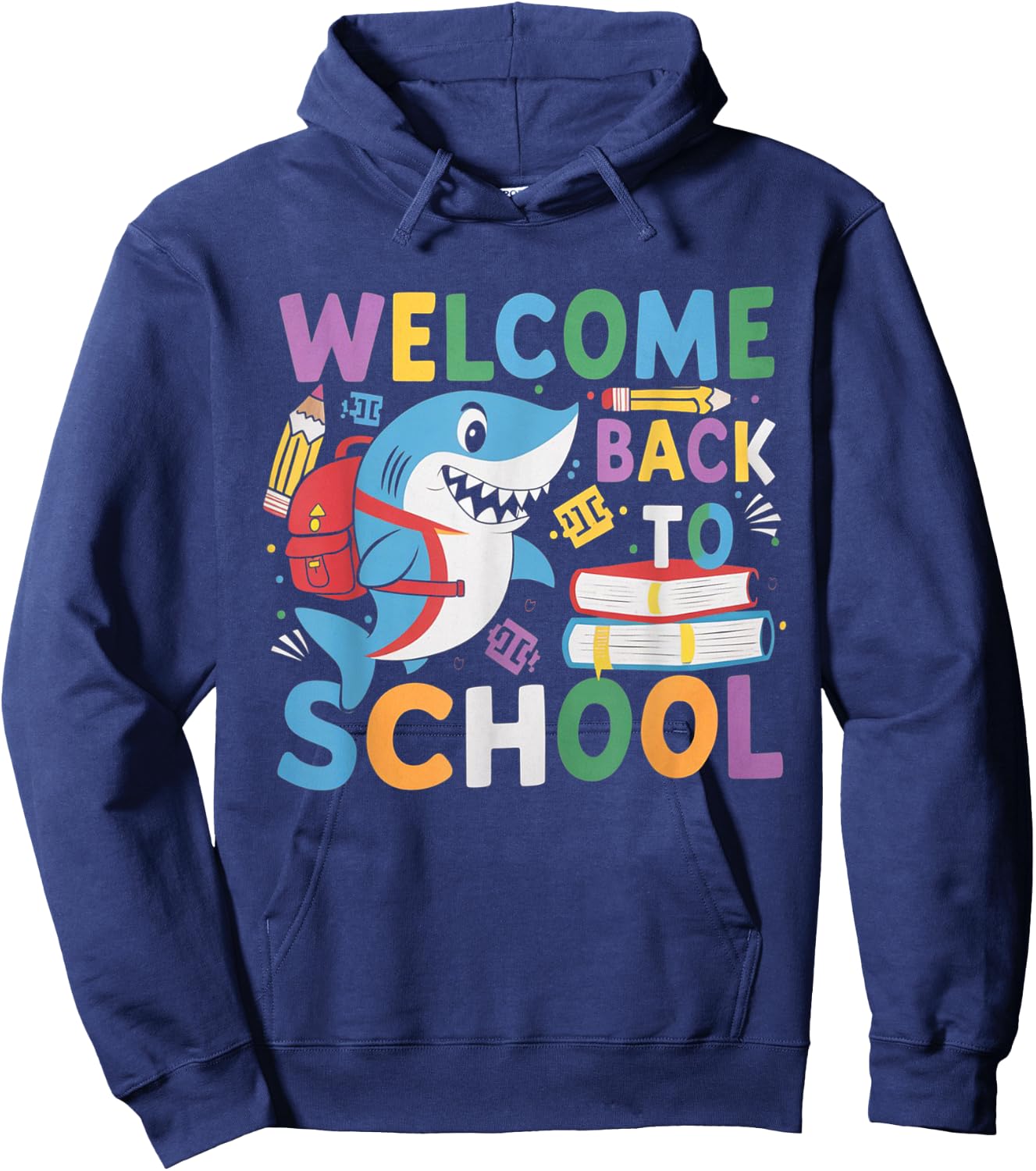 Welcome Back to School 2024-2025 Shark Funny Teacher Hoodie - Hoodie | Navy