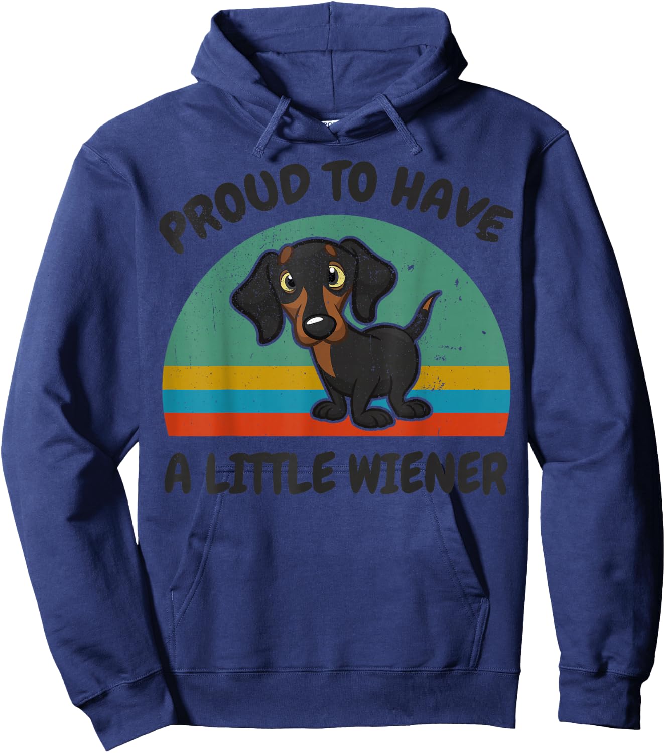 Funny Proud to Have a Little Weiner for Dachshund Dog Lover Hoodie - Hoodie | Navy