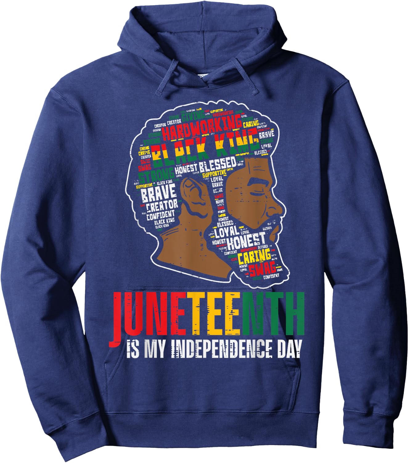 Juneteenth My Independence Day African Black King Dad Men Hoodie - Hoodie | Navy