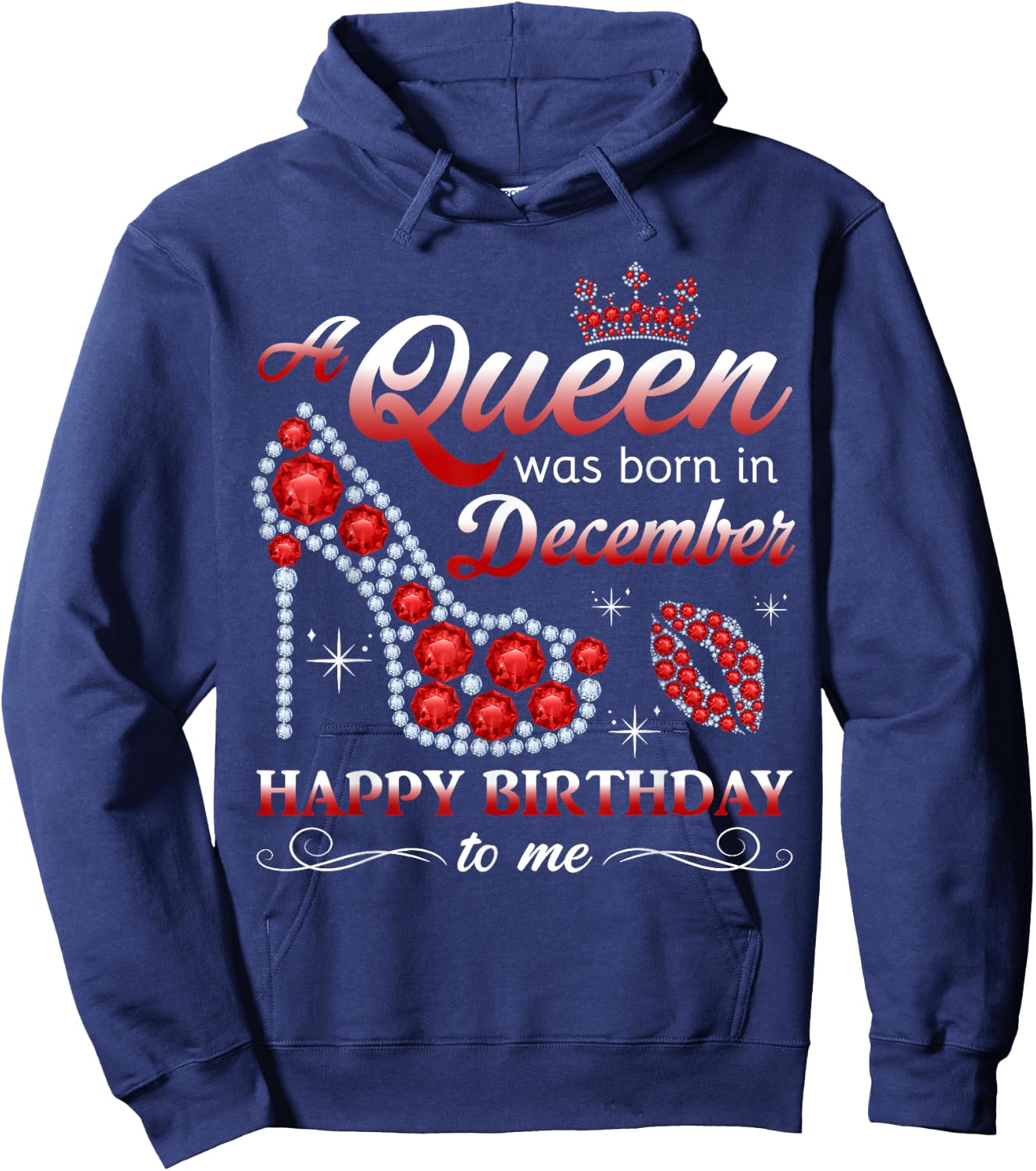 A Queen Was Born in December Women Girls December Birthday Hoodie - Hoodie | Navy