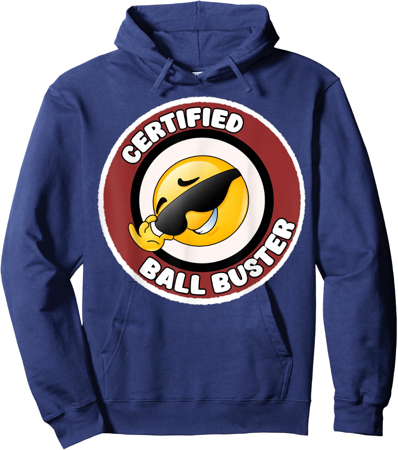 Funny Certified Ball Buster Sarcastic Joke Hoodie - Hoodie | Navy