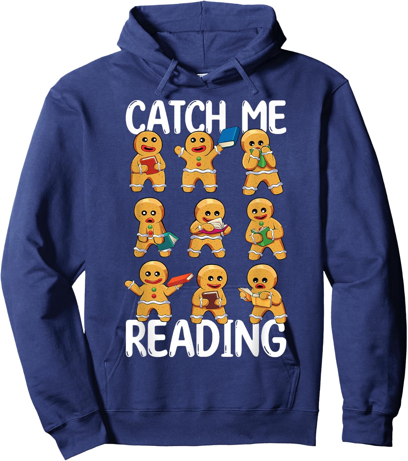Catch Me Reading Christmas Gingerbread Man Teacher Book Hoodie - Hoodie | Navy