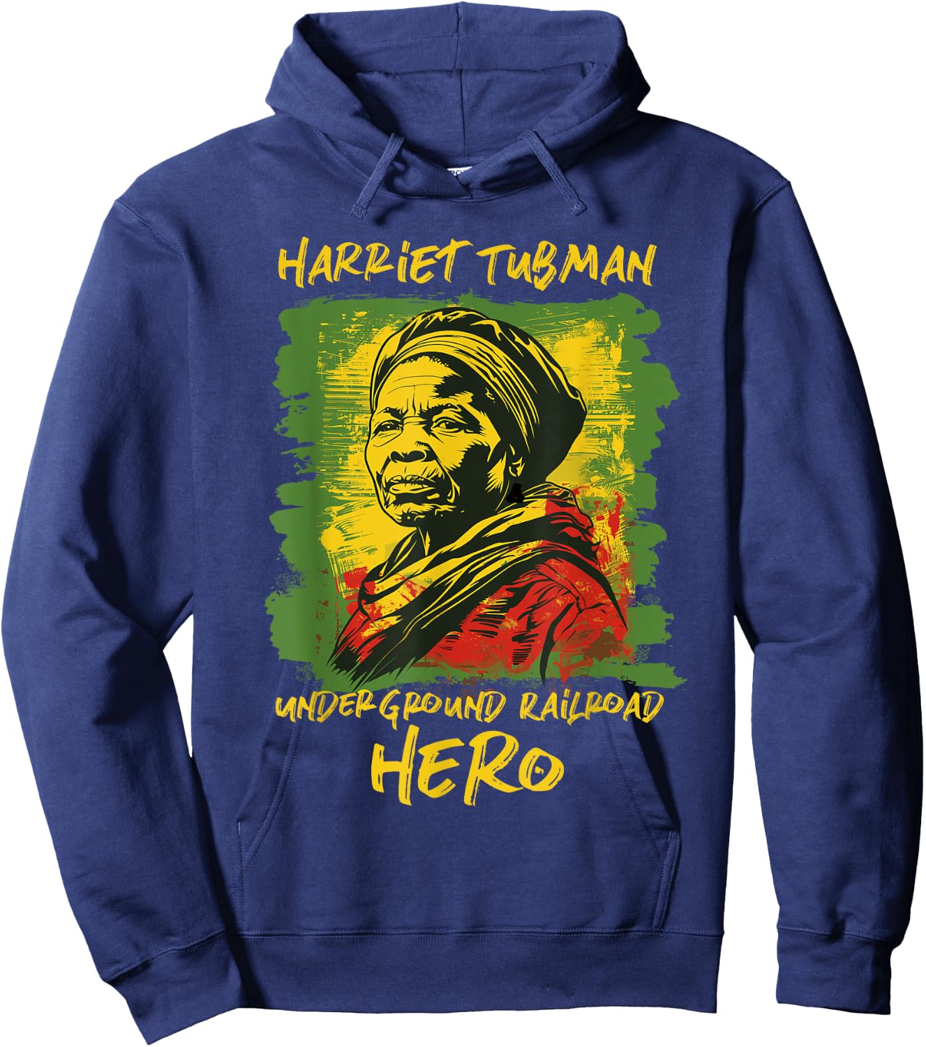 Harriet Tubman Underground Railroad Hero Black History Hoodie - Hoodie | Navy