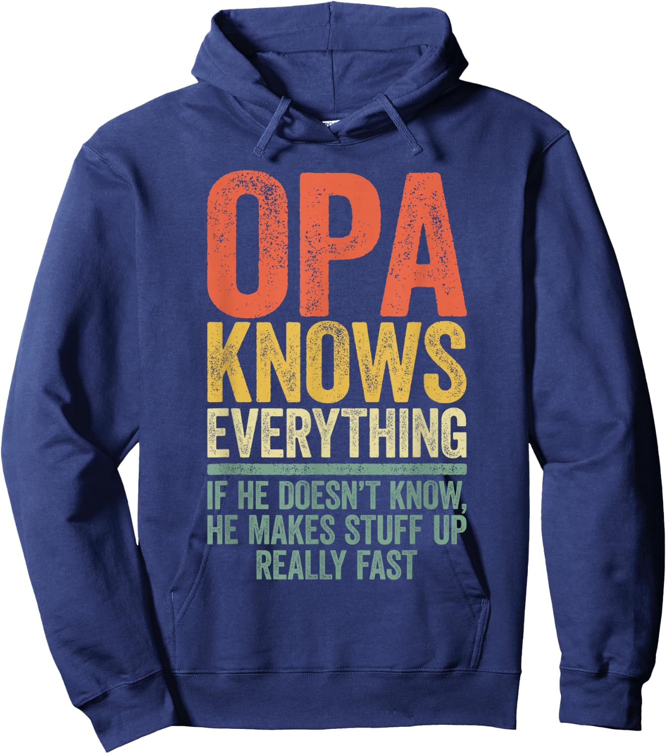 Opa Knows Everything Shirt Men Funny Grandpa Fathers Day Hoodie - Hoodie | Navy