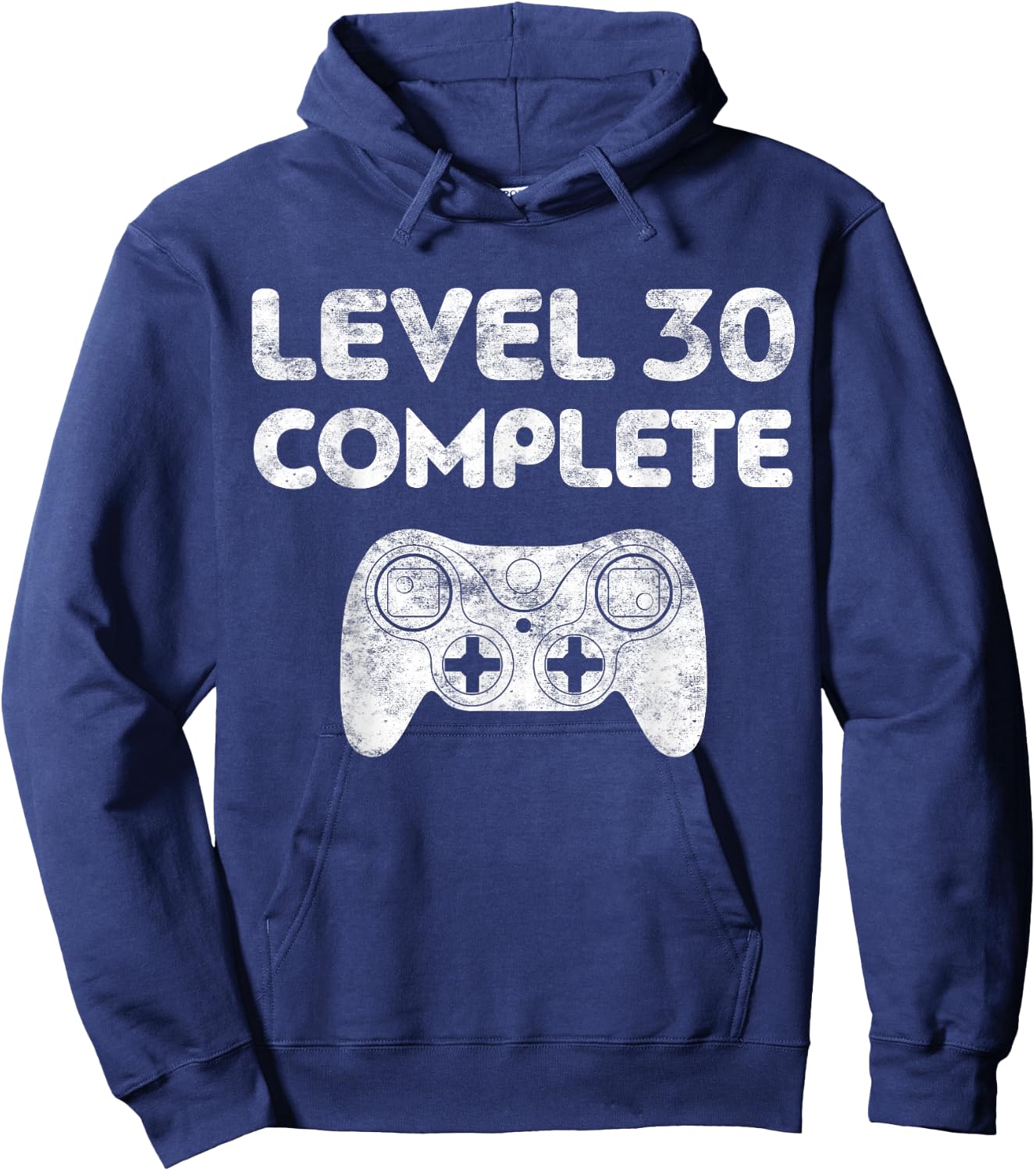 Level 30 Complete Shirt Video Gamer Men Women 30th Birthday Hoodie - Hoodie | Navy