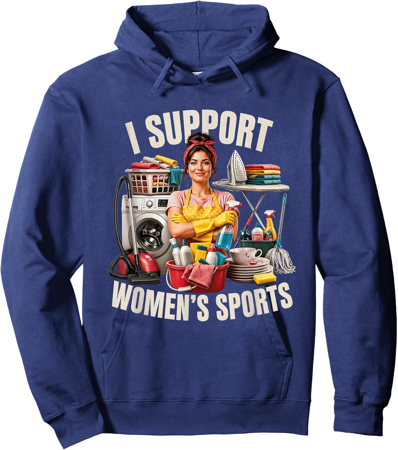 I Support Women's Sports Humor Anti-Feminism Backlash Quote Hoodie - Hoodie | Navy