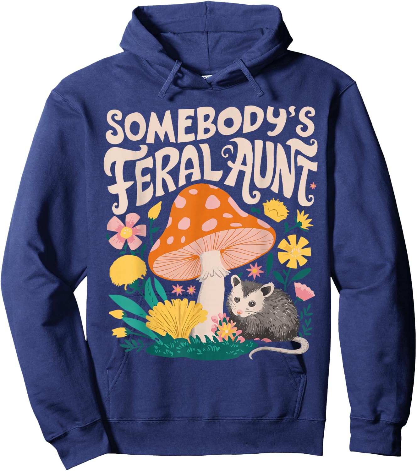 Somebody's Feral Aunt Hoodie - Hoodie | Navy
