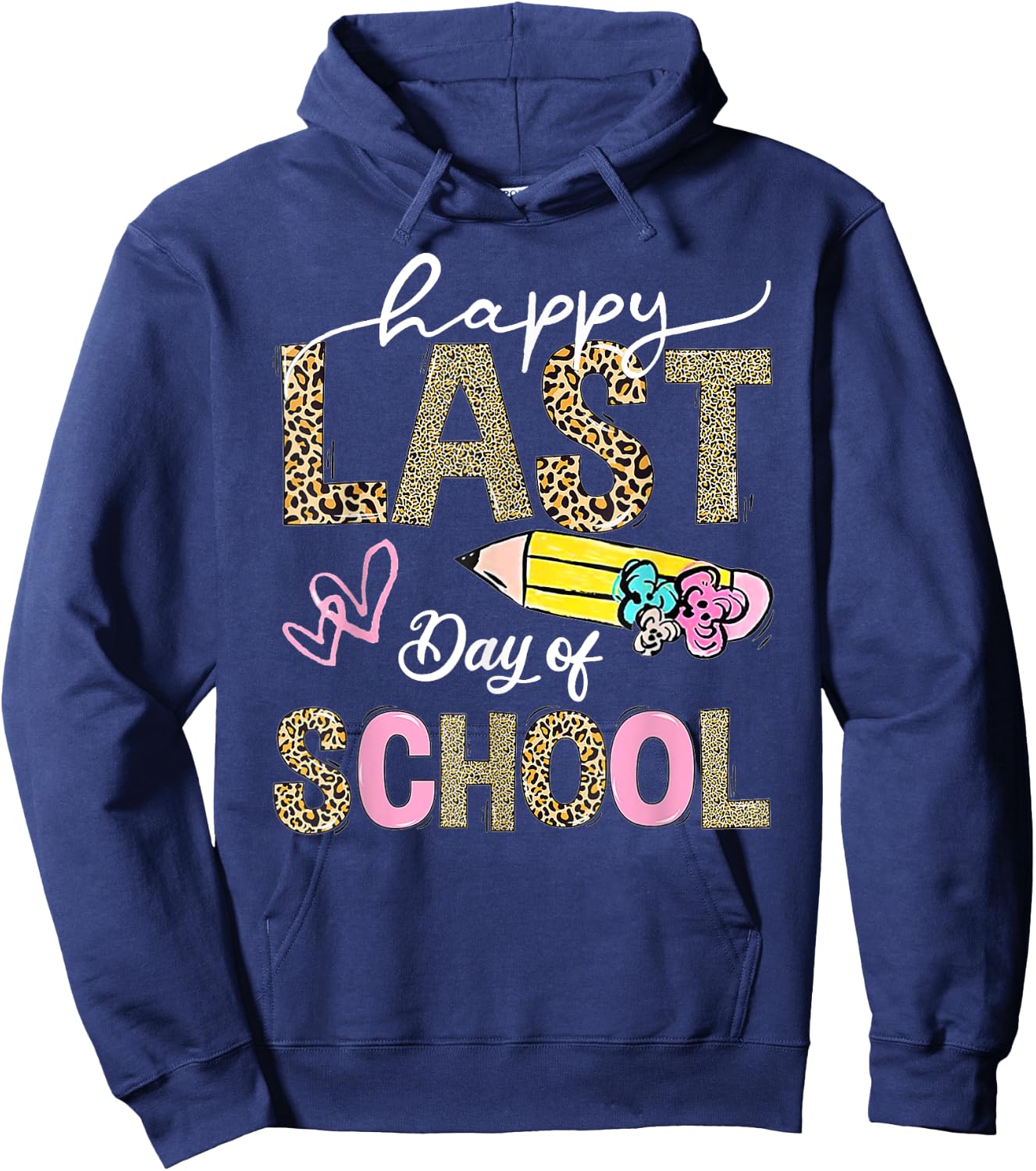 Happy Last Day Of School Leopard Teacher Student Kids Girls Hoodie - Hoodie | Navy