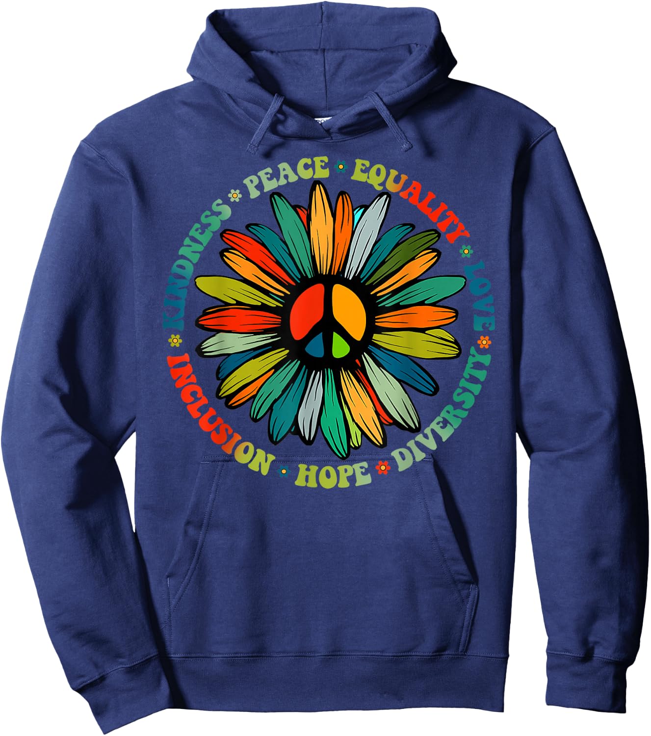 Kindness Peace Equality Love Hope Diversity Human Rights Hoodie - Hoodie | Navy