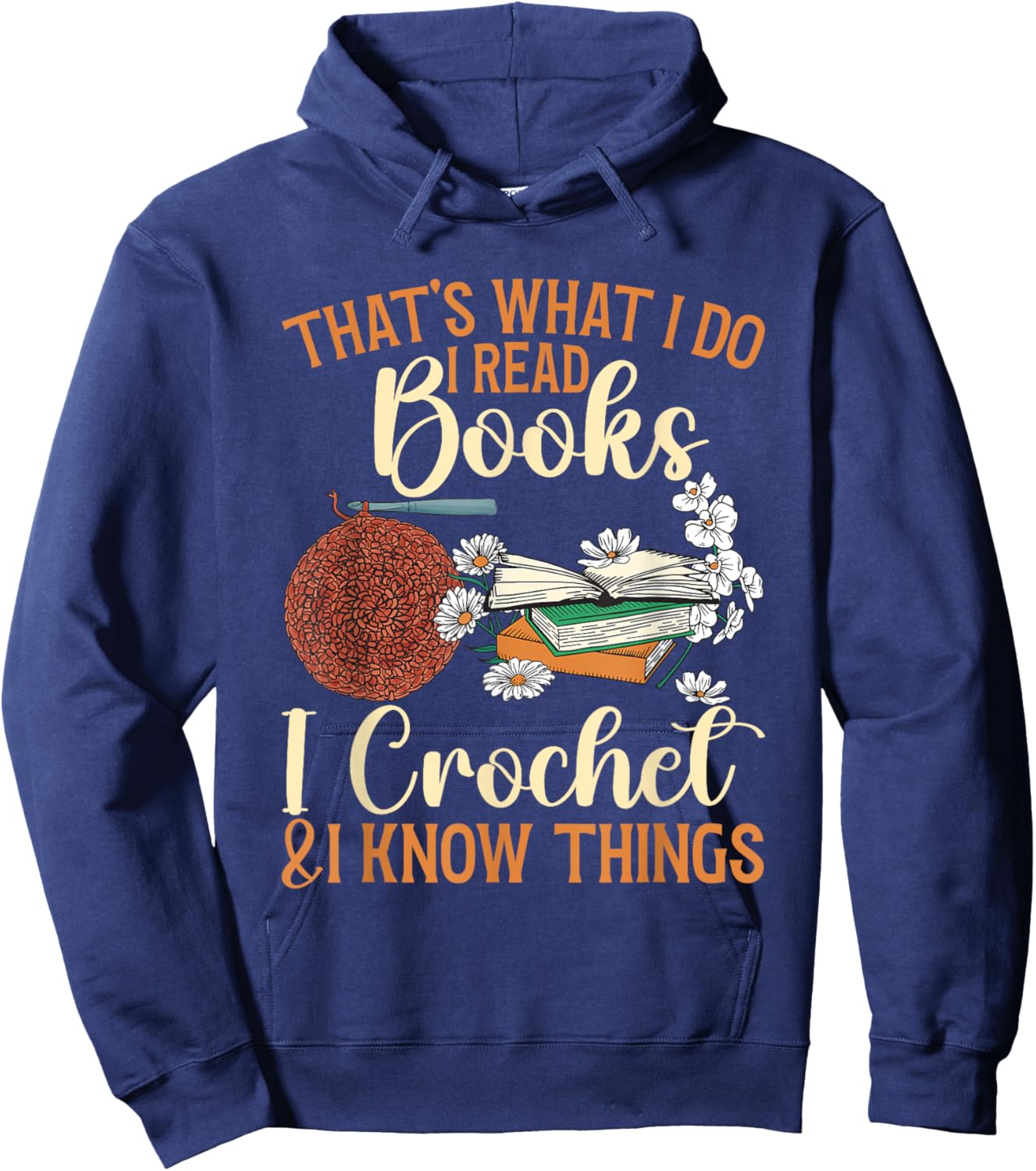 Crocheting Reading Books Crocheter Crochet Hoodie - Hoodie | Navy