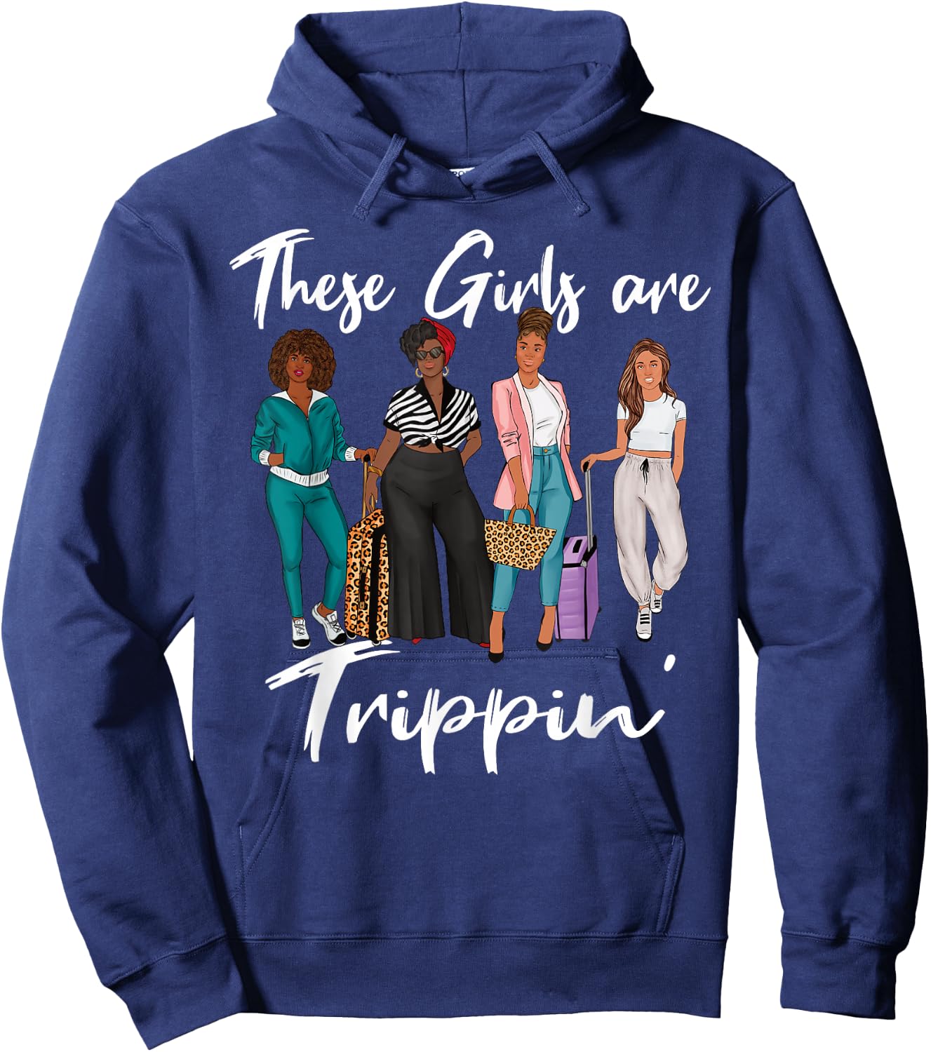 These Girls are Trippin' Black Women Girls Trip Hoodie - Hoodie | Navy