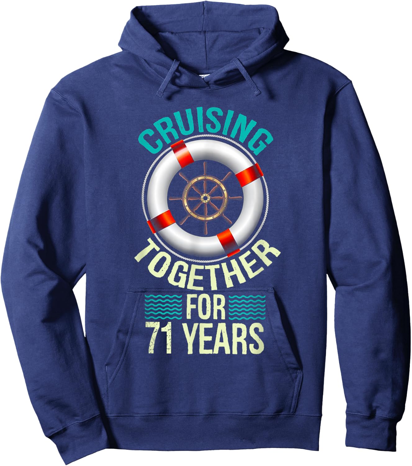 Cruising Together 71 Years 71st Wedding Anniversary Cruise Hoodie - Hoodie | Navy