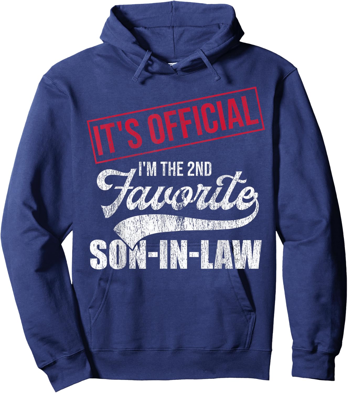 2nd Favorite Son In Law Vintage Funny Parent Men Women Hoodie - Hoodie | Navy