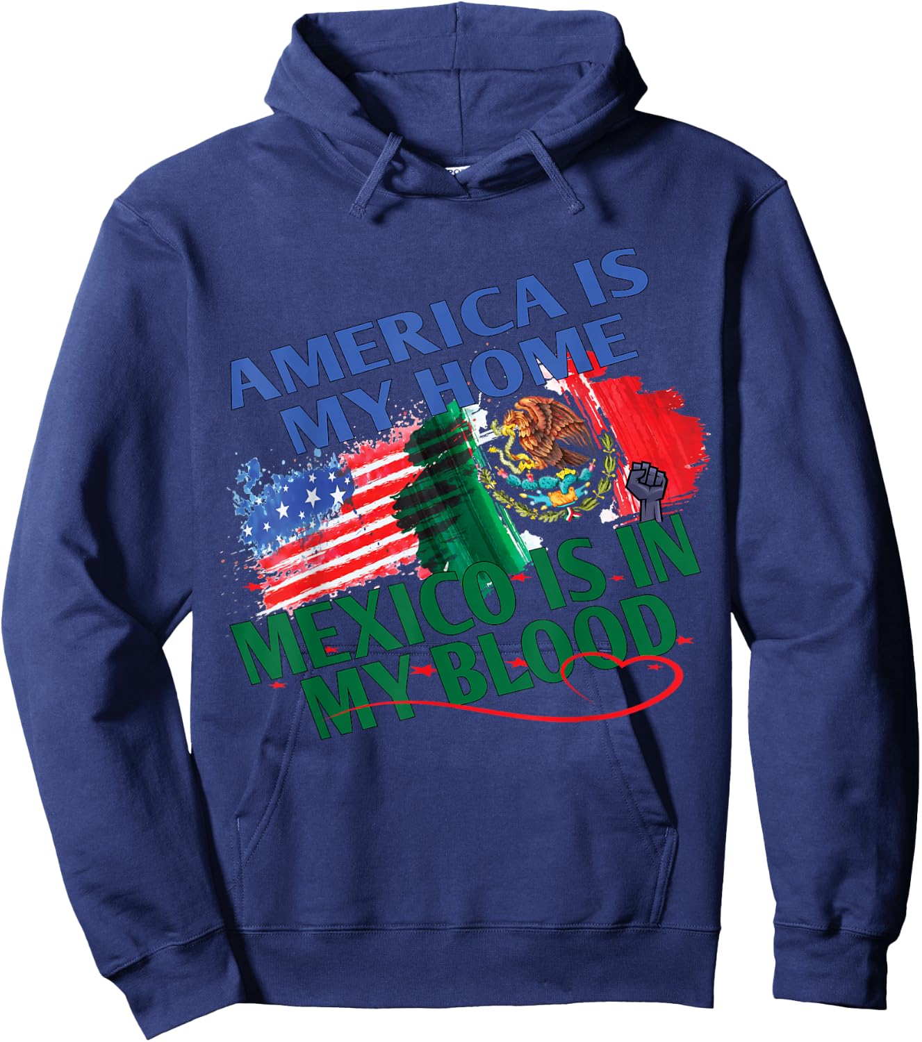 America Is My Home Mexico Is In My Blood Gifts With Flags Hoodie - Hoodie | Navy