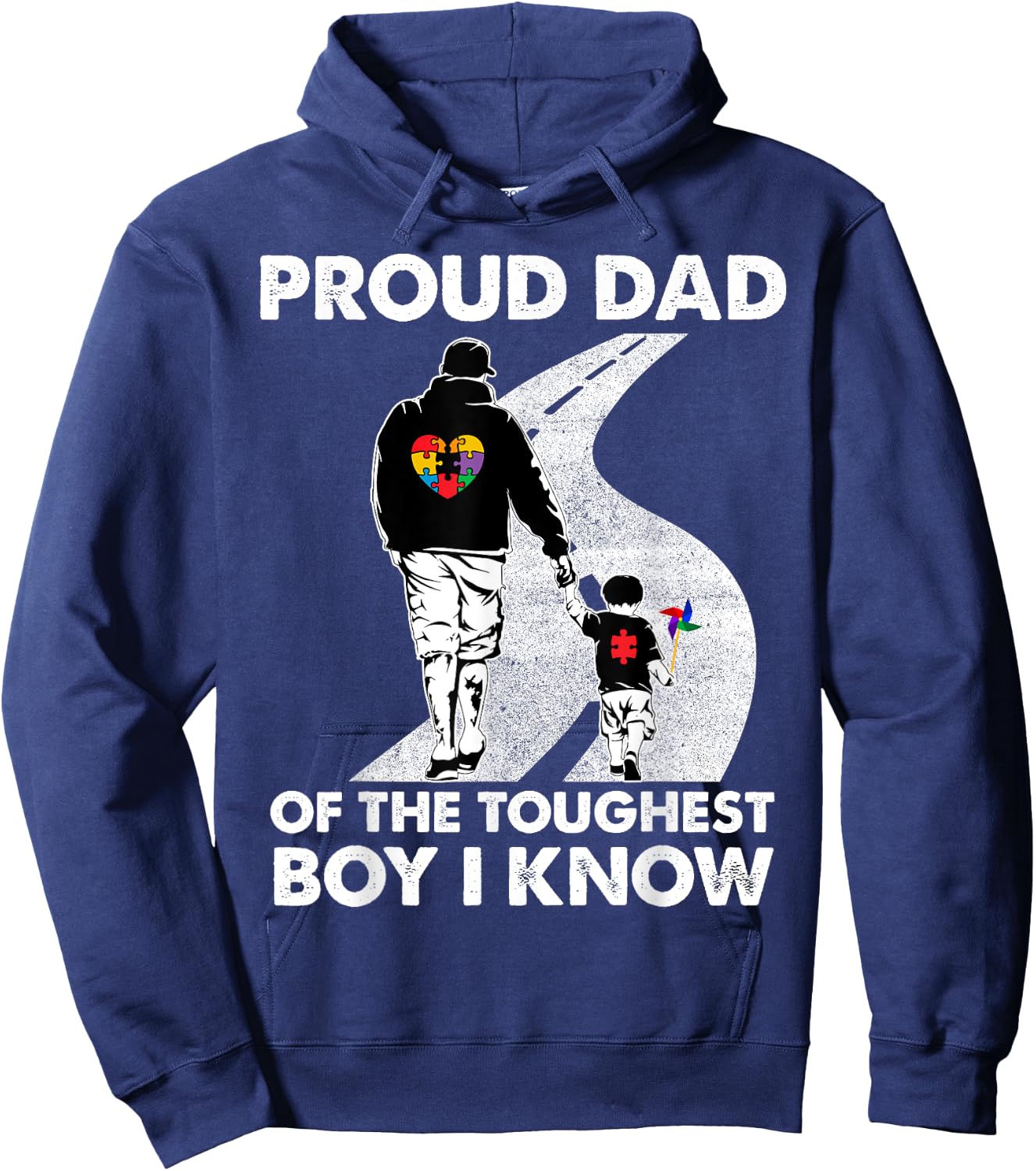Proud Dad Of The Toughest Boy I Know Autism Awareness Gift Hoodie - Hoodie | Navy