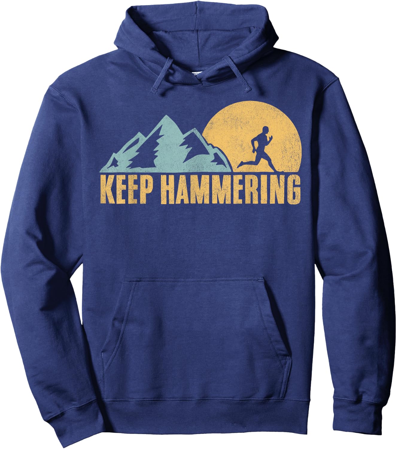 Keep Hammering Hiking Mountain Trail Running Hoodie - Hoodie | Navy