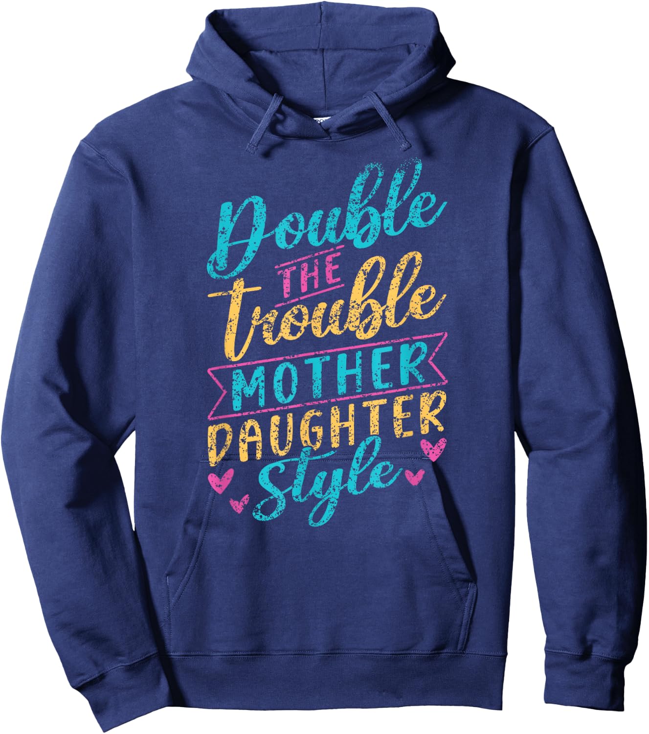 Double The Trouble Mother-Daughter Style Mother Daughter Mom Hoodie - Hoodie | Navy