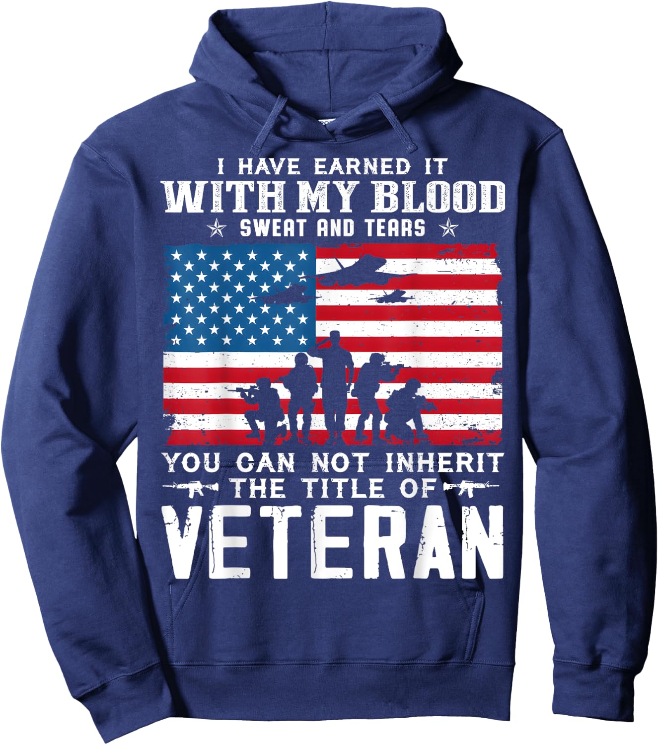 US Army Veteran You Can Not Inherit The Title Of Veteran Hoodie - Hoodie | Navy