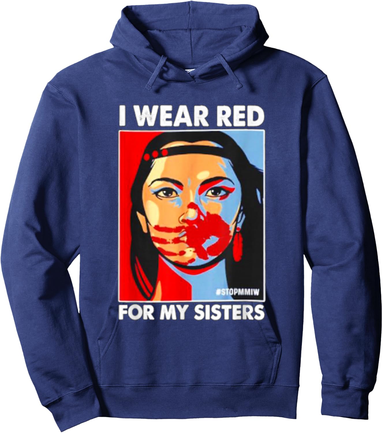 I Wear Red for My,Sister Native American Stop MMIW Small Hoodie - Hoodie | Navy