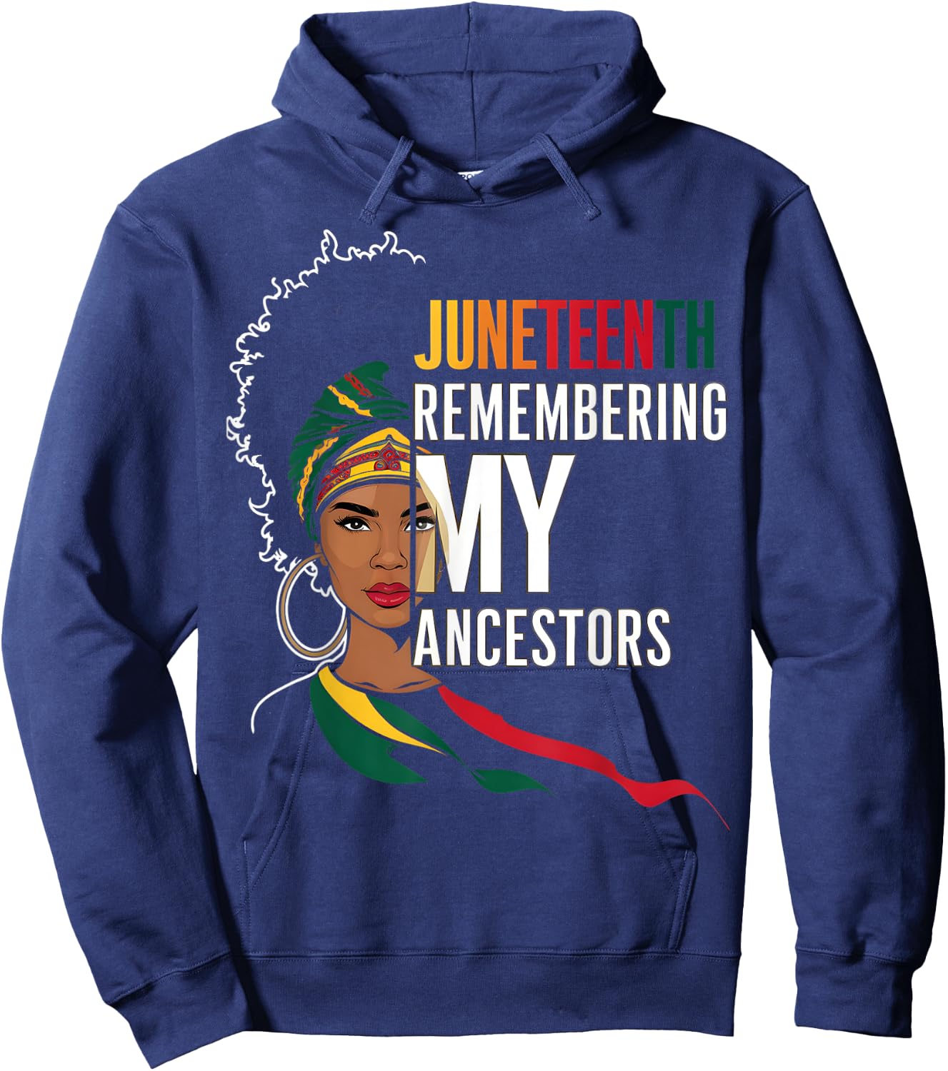 Juneteenth African American Freedom Black History Ancestors Hoodie - Hoodie | Navy