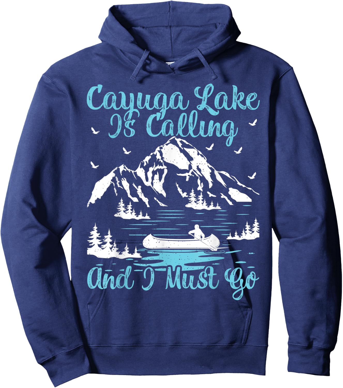 Cayuga Lake Is Calling And I Must Go Cayuga Lake Hoodie - Hoodie | Navy